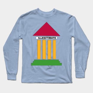 SCOTUS IS ILLIGITIMATE - Colors - Back Long Sleeve T-Shirt